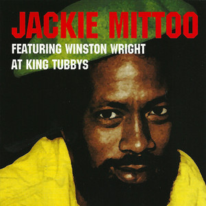 Jackie Mittoo Featuring Winston Wright At King Tubbys Platinum Edition album
