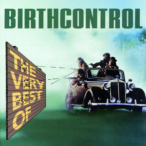The Very Best of Birthcontrol album