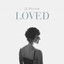 Loved (Deluxe Version) cover