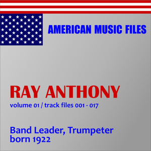 Ray Anthony - Volume 1 (MP3 Album) album