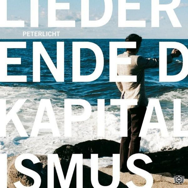 Lieder Vom Ende Des Kapitalismus cover