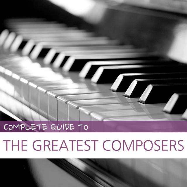 Complete Guide To The Greatest Composers cover
