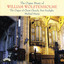 The Organ Music of William Wolstenholme / The Organ of Christ Church, Port Sunlight Albumcover