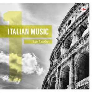 Italian Music, Vol. 1: Luis Bacalov album