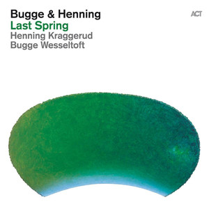 Bugge Wesseltoft & Henning Kraggerud