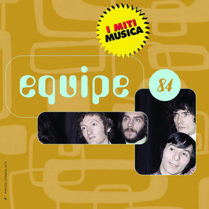 Equipe 84 - I Miti cover