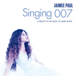 Singing 007: A Tribute to the Music of James Bond album