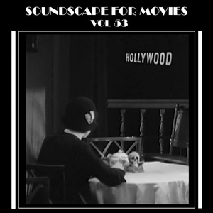 Soundscapes For Movies Vol. 53 album