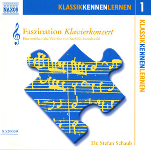 Klassik Kennen Lernen 1: Faszination Klavierkonzert Audiobook