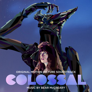 Colossal (Original Motion Picture Soundtrack) album