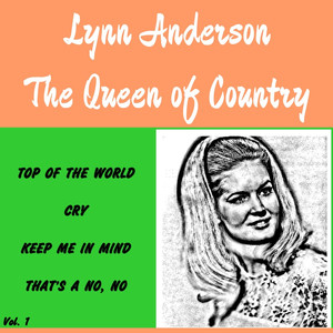 Lynn Anderson - the Queen of Country, Vol. 1 cover
