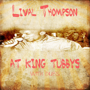 Linval Thompson At King Tubbys With Dubs Platinum Edition album