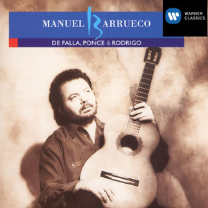 Manuel Barrueco Plays De Falla, Ponce & Rodrigo album