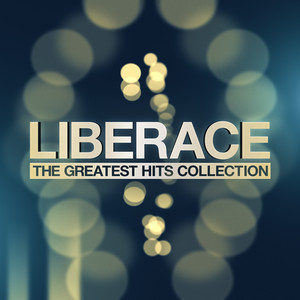 Liberace - The Greatest Hits Collection album
