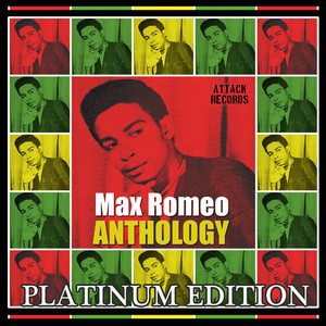 Max Romeo Anthology album