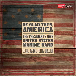 Be Glad Then, America album