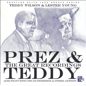 Prez & Teddy - The Great Recordings album