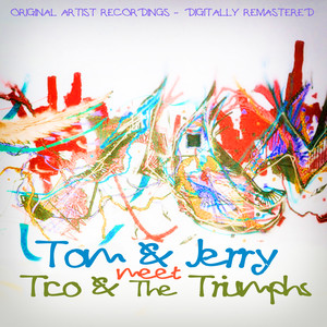 Tom & Jerry Meet Tico & The Triumphs Albumcover