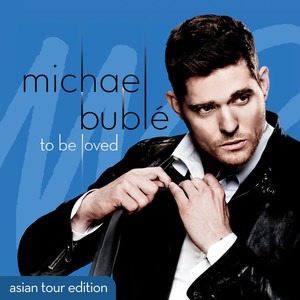 To Be Loved (Asian Tour Edition) cover