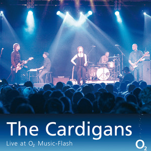 The Cardigans - Live at O2 Music-Flash album