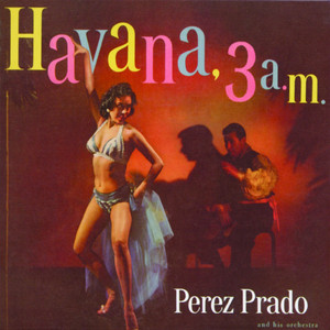 Havana 3 A.M. album