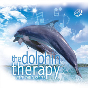 The Dolphin Therapy (Wise Child Series) Albumcover