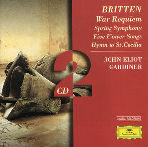 Spring Symphony / Hymn to St. Cecilia / Five Flower Songs cover