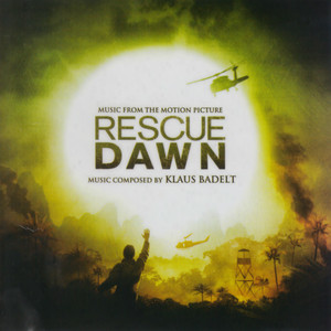 Rescue Dawn (Origina Motion Picture Soundtrack) album
