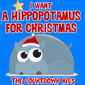 I Want a Hippopotamus for Christmas cover