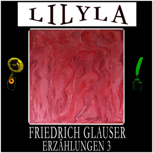 Erzählungen 3 (Sommernacht, Kif, Eine Beerdigung, Warten...., Freundschaft und Tod, Gesprungenes Glas.)