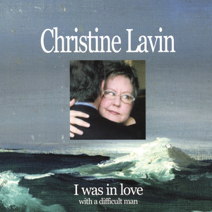 I Was in Love With a Difficult Man album