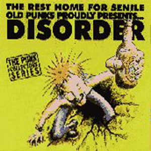 The Rest Home for Senile Old Punks Proudly Presents... cover