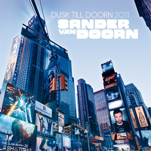 Dusk Till Doorn 2011 (Mixed by Sander van Doorn) album