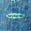 That's What I Need (Remastered) cover