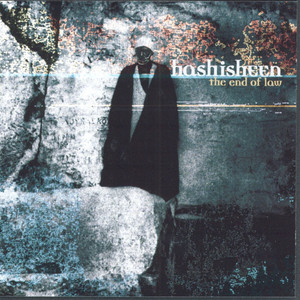 Hashisheen: The End of Law album