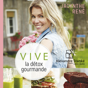 Vive la détox gourmande