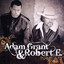 Adam Grant & Robert E Albumcover