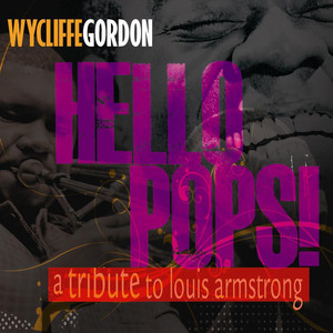 Hello Pops! (A Tribute to Louis Armstrong) album