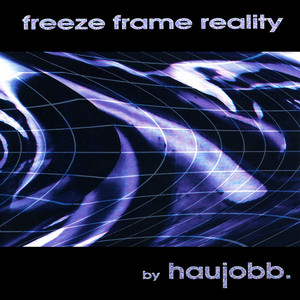 Freeze Frame Reality cover