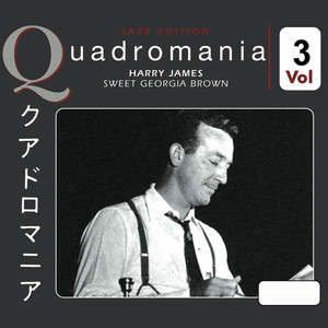 Quadromania: Sweet Georgia Brown, Vol. 3 album