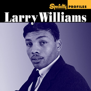Specialty Profiles: Larry Williams (International) album
