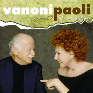 Ornella Vanoni And Gino Paoli