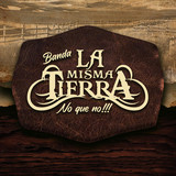 Banda La Misma Tierra profile