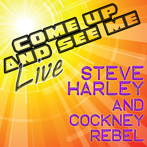 Come Up And See Me - Live album