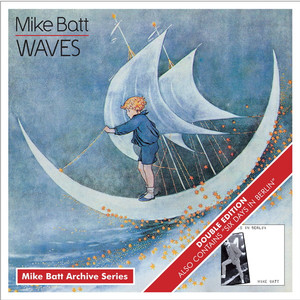 Waves / Six Days in Berlin (Mike Batt Archive Series) album