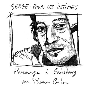 Serge pour les intimes (Hommage à Gainsbourg) Albumcover