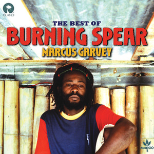 Marcus Garvey: The Best Of Burning Spear album