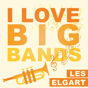 I Love Big Bands album