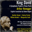 Arthur Honegger: King David A Symphonic Psalm in Three Parts (English translation by Edward Agate) Albumcover