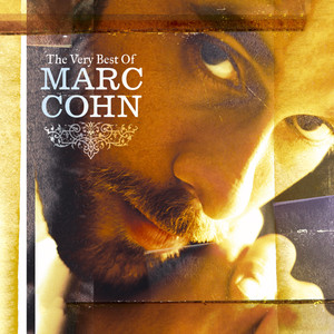 The Very Best Of Marc Cohn [Digital Version] album